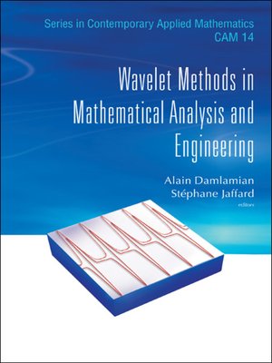 cover image of Wavelet Methods In Mathematical Analysis and Engineering